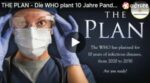 The Plan – Die WHO plant 10 Jahre Pandemien