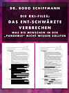 Die RKI-Files: Das ent-schwärzte Verbrechen