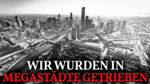 Wer den Überbevölkerungsmythos erfand und uns in Megastädte trieb