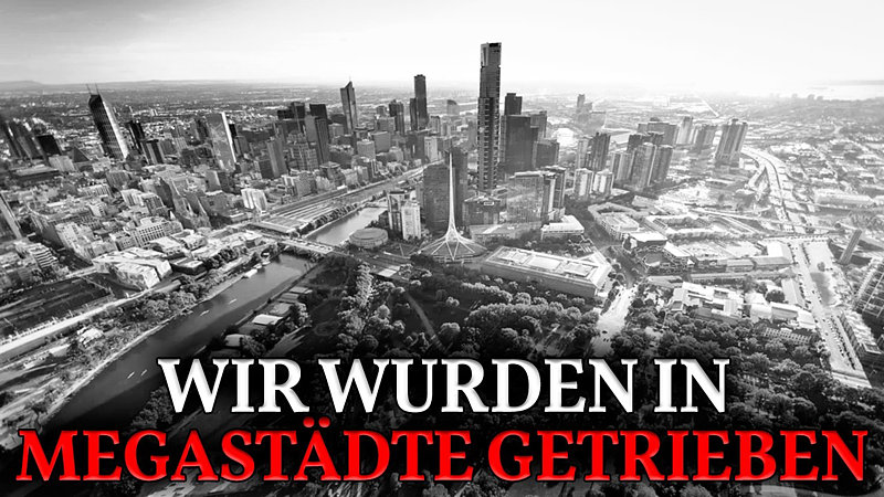 Wer den Überbevölkerungsmythos erfand und uns in Megastädte trieb