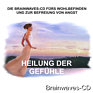 Heilung der Gefühle